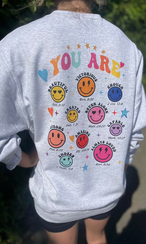 You Are Smiley Sweatshirt Ask Apparel
