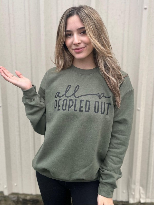 All Peopled Out Sweatshirt Ask Apparel