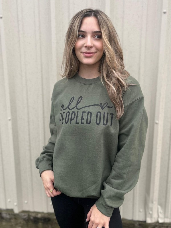 All Peopled Out Sweatshirt Ask Apparel