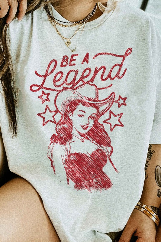 BE A LEGEND WESTERN COUNTRY GRAPHIC TEE ROSEMEAD LOS ANGELES CO