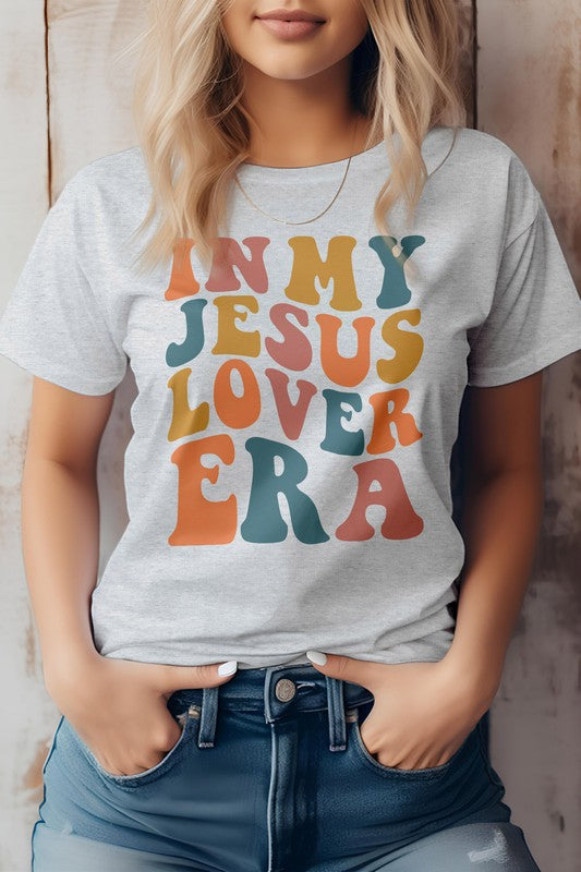 In My Jesus Lover Era, Christian Graphic Tee Rebel Stitch