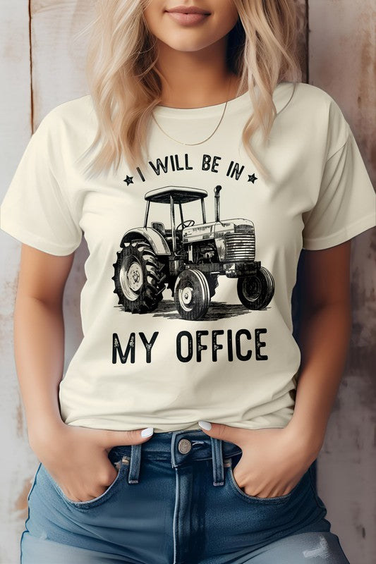 I Will Be in Office, Farm Graphic Tee Rebel Stitch