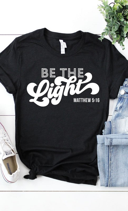 Be the Light Graphic Tee Kissed Apparel