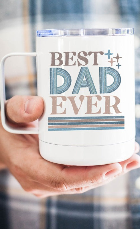 Best Dad Ever Coffee Travel Cup Cali Boutique