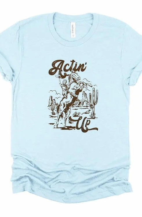 Actin Up Cowgirl Graphic Tee Ocean and 7th
