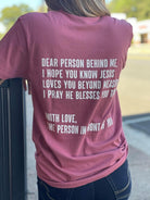 Dear Person Behind Me Tee Ask Apparel