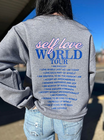 Self Love World Tour Sweatshirt Ask Apparel