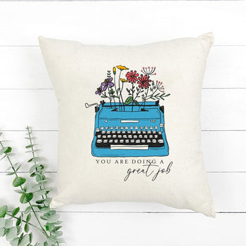 You're Doing A Great Job Typewriting Flowers PC City Creek Prints