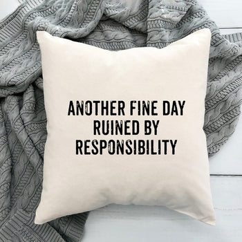 Ruined By Responsibility Pillow Cover City Creek Prints