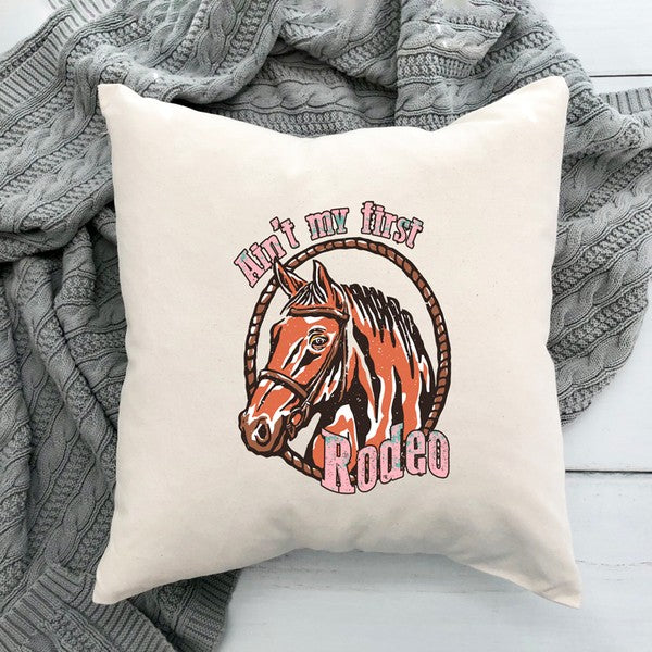 Ain't My First Rodeo Horse Pillow Cover City Creek Prints