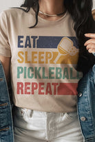 EAT SLEEP PICKLEBALL REPEAT GRAPHIC TEE A. BLUSH CO.