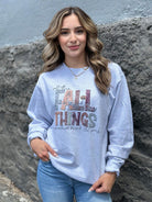 All The Fall Things Sweatshirt Ask Apparel