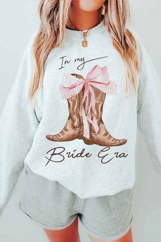 IN MY BRIDE ERA COWBOY BOOTS Graphic Sweatshirt BLUME AND CO.