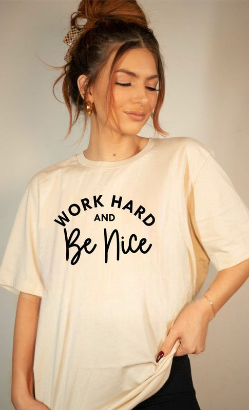 Work Hard and Be Nice Graphic Tee Ocean and 7th