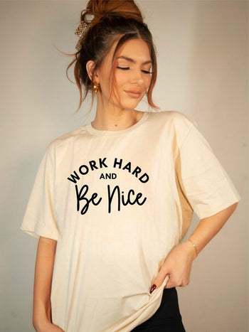 Work Hard and Be Nice Graphic Tee Ocean and 7th