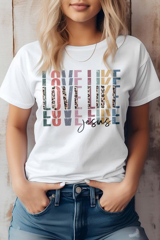 Love Like Jesus, Christian Graphic Tee Rebel Stitch