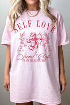 SELF LOVE VALENTINES OVERSIZED TEE ROSEMEAD LOS ANGELES CO