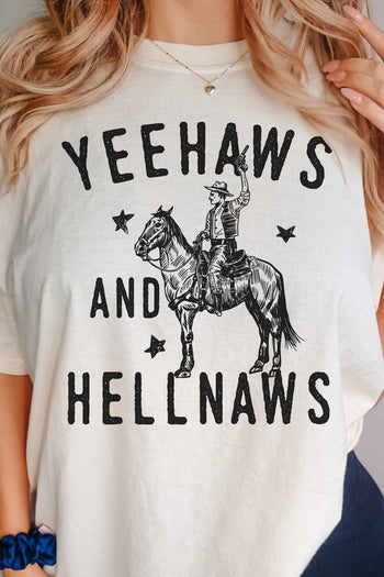 YEE HAWS AND HELL NAWS COUNTRY GRAPHIC TEE ALPHIA