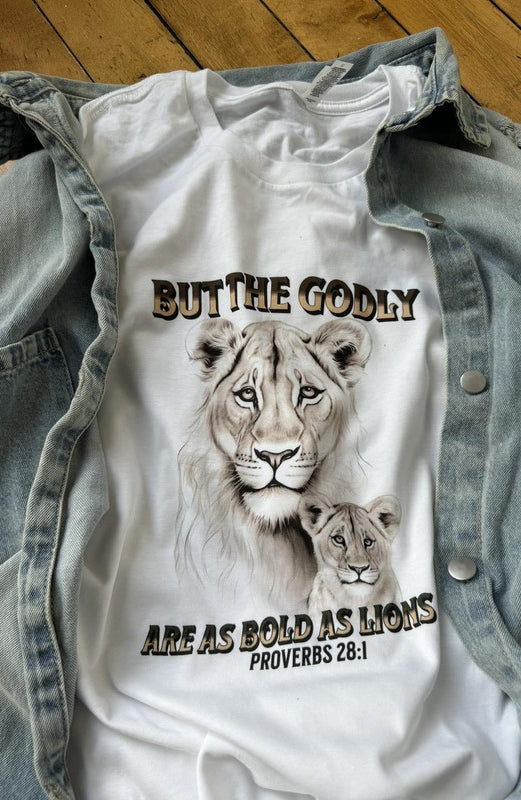 But The Godly Are As Bold As Lions Graphic Tee Ocean and 7th