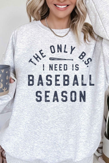 ONLY BS I NEED IS BASEBALL OVERSIZED SWEATSHIRT ALPHIA