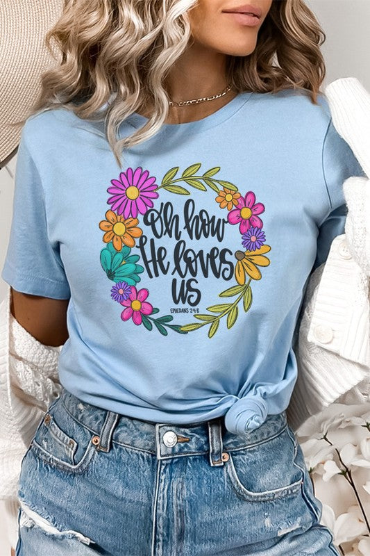 Easter Oh How He Loves us Circle Graphic Tee Cali Boutique