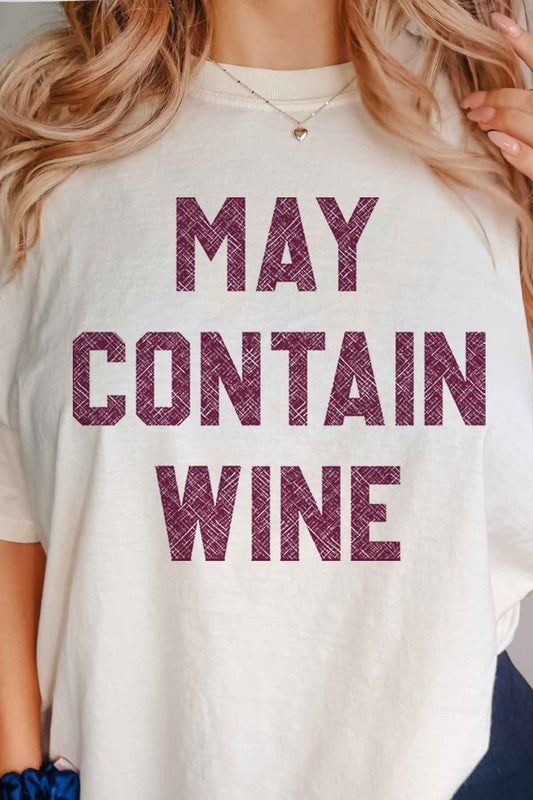 MAY CONTAIN WINE GRAPHIC TEE ROSEMEAD LOS ANGELES CO