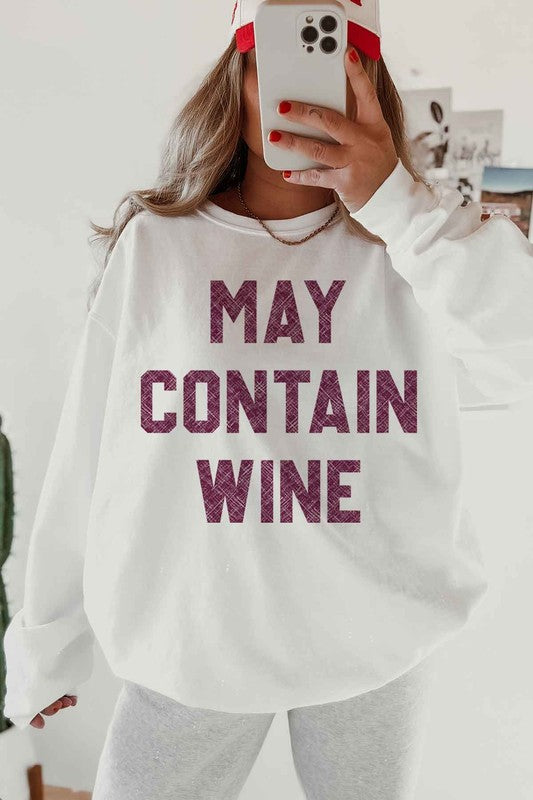 MAY CONTAIN WINE OVERSIZED SWEATSHIRT ROSEMEAD LOS ANGELES CO