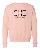 She Is Strong. She is me Bella Premium Sweatshirt Ocean and 7th