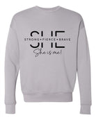 She Is Strong. She is me Bella Premium Sweatshirt Ocean and 7th