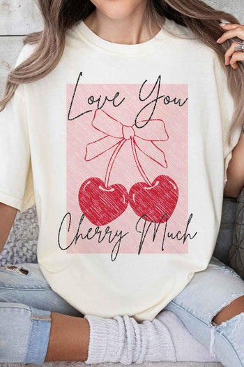 LOVE YOU CHERRY MUCH GRAPHIC TEE ALPHIA