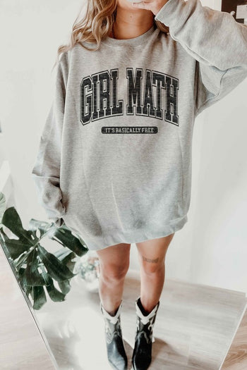 GIRL MATH ITS BASICALLY FREE OVERSIZED SWEATSHIRT ALPHIA