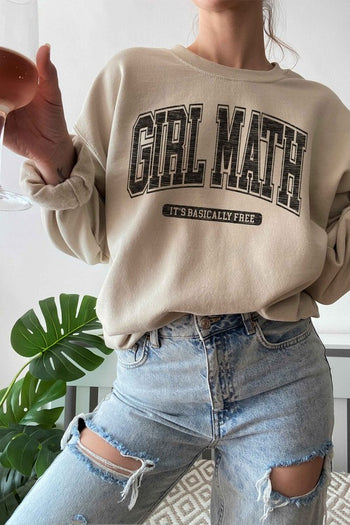 GIRL MATH ITS BASICALLY FREE GRAPHIC SWEATSHIRT ALPHIA