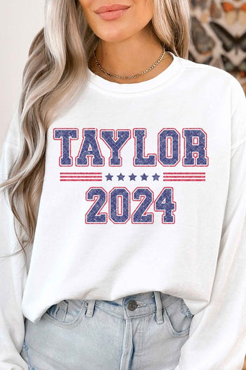 TAYLOR FOR PRESIDENT 2024 GRAPHIC SWEATSHIRT ALPHIA