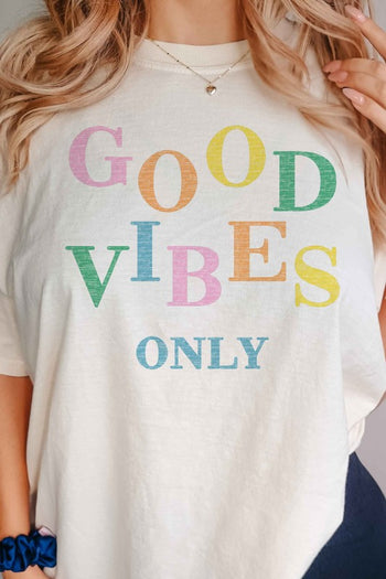 GOOD VIBES ONLY GRAPHIC TEE ALPHIA