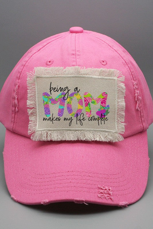 Being a Mom Makes My Life Complete Patch Hat Cali Boutique
