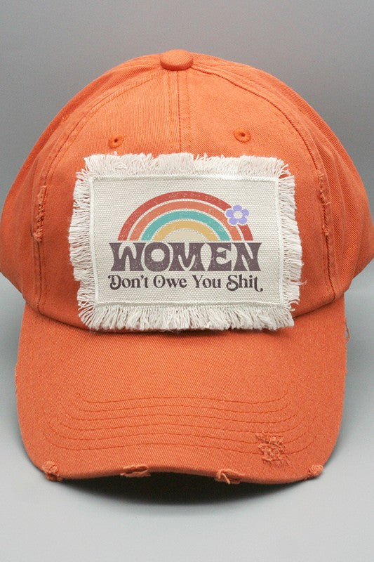 Women Don't Owe You Shit Rainbow Patch Hat Cali Boutique