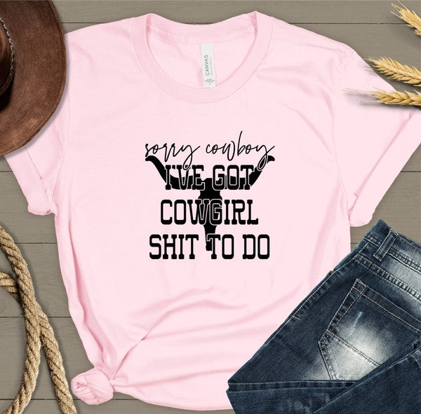 Sorry Cowboy I've Got Cowgirl Graphic Tee Ocean and 7th
