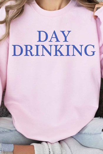 DAY DRINKING GRAPHIC SWEATSHIRT ALPHIA