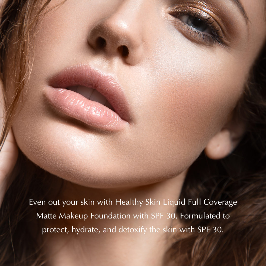 Healthy Skin Liquid Full Coverage Matte Makeup Foundation with SPF 30 EpiLynx