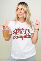 Whatever Spices Your Pumpkin Graphic Tee Kiwidrop