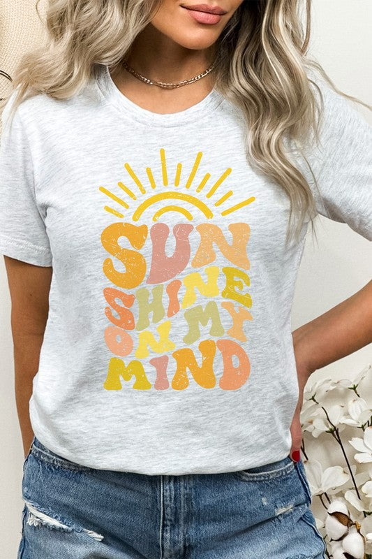 Sun Shine On My Mind Sunshine Summer Graphic Tee Kissed Apparel
