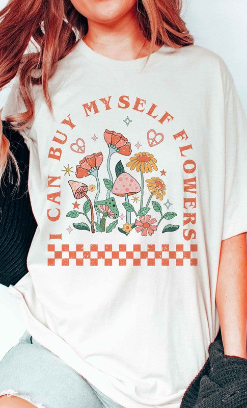 I CAN BUY MYSELF FLOWERS Graphic T-Shirt BLUME AND CO.