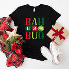 Bah Hum Bug Colorful | Short Sleeve Crew Neck Olive and Ivory Retail