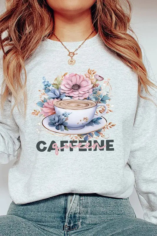 Caffeine Queen Floral Graphic Sweatshirt Cali Boutique