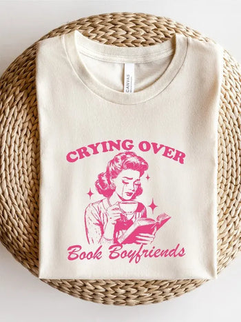 Crying over Book Boyfriends Graphic Tee Ocean and 7th