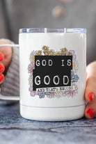 God is Good and That's Enough Stainless Steel Cup Cali Boutique