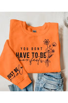 Have To Be Perfect Graphic Fleece Sweatshirts Color Bear