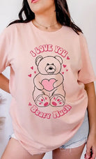 I Love You Beary Much Oversized Graphic Tee Kissed Apparel