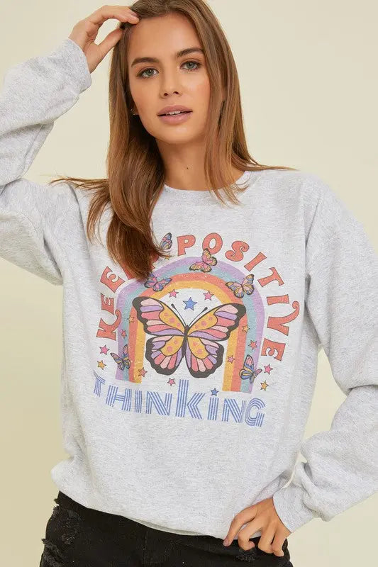 KEEP POSITIVE THINKING GRAPHIC SWEATSHIRT BLUME AND CO.