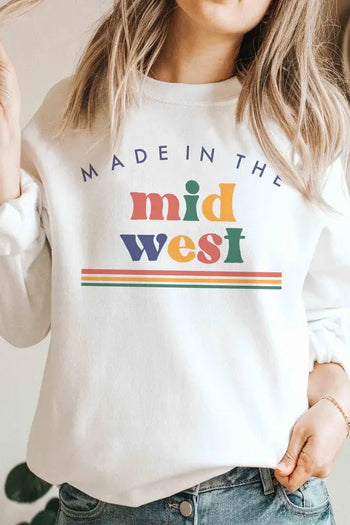 MADE IN THE MIDWEST GRAPHIC SWEATSHIRT BLUME AND CO.